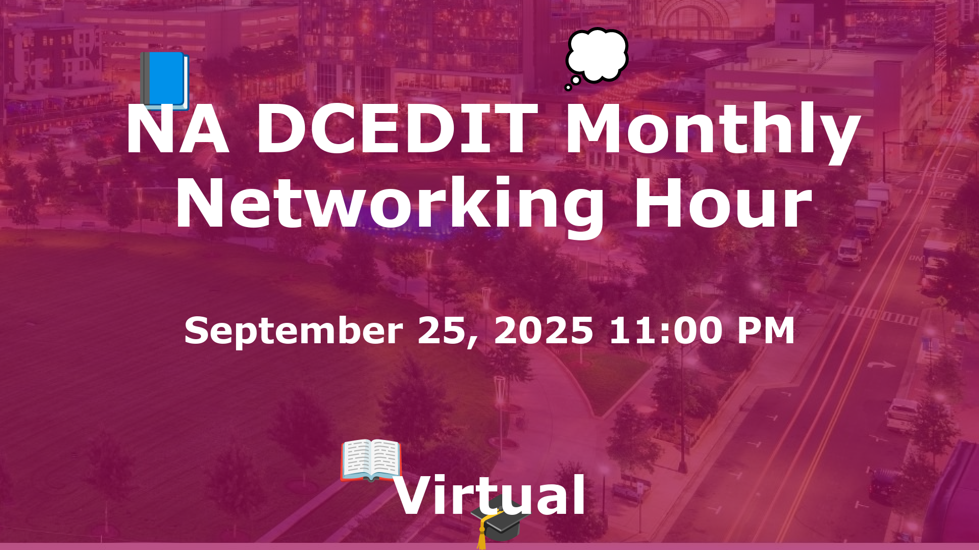 NA DCEDIT Monthly Networking Hour event image